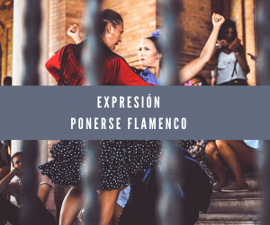 Expresión "ponerse flamenco". En la foto aparecen dos españolas bailando flamenco